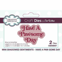 Have A Pawsome Day Shadowed Sentiment Die Set