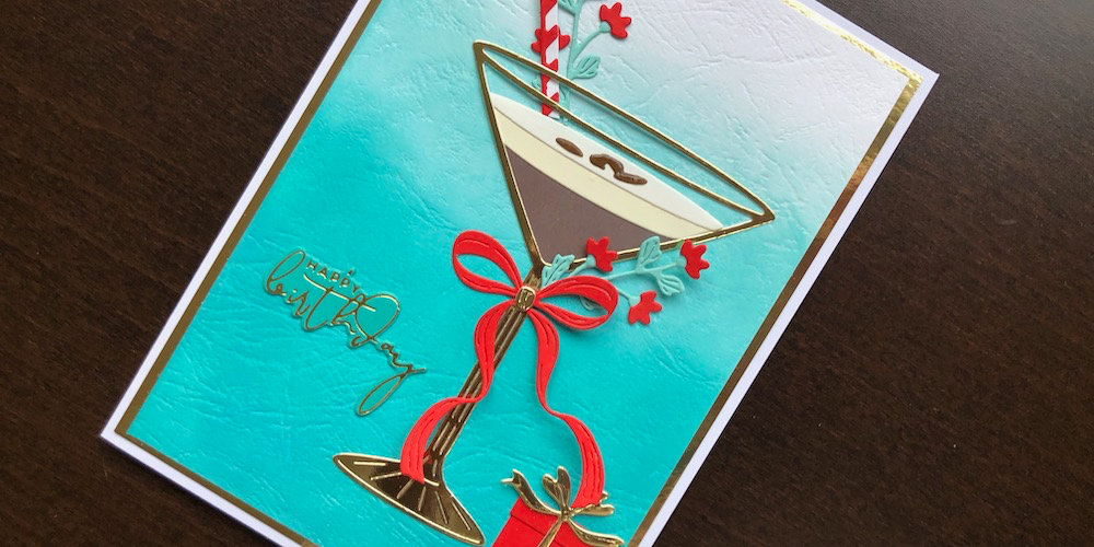 Hand made birthday card with die cut espresso martini glass